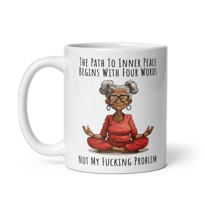 Funny Coffee Mug | Path To Inner Peace Mug V1 | Funny Mugger