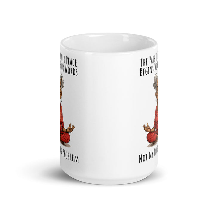Funny Coffee Mug | Path To Inner Peace Mug V1 | Funny Mugger