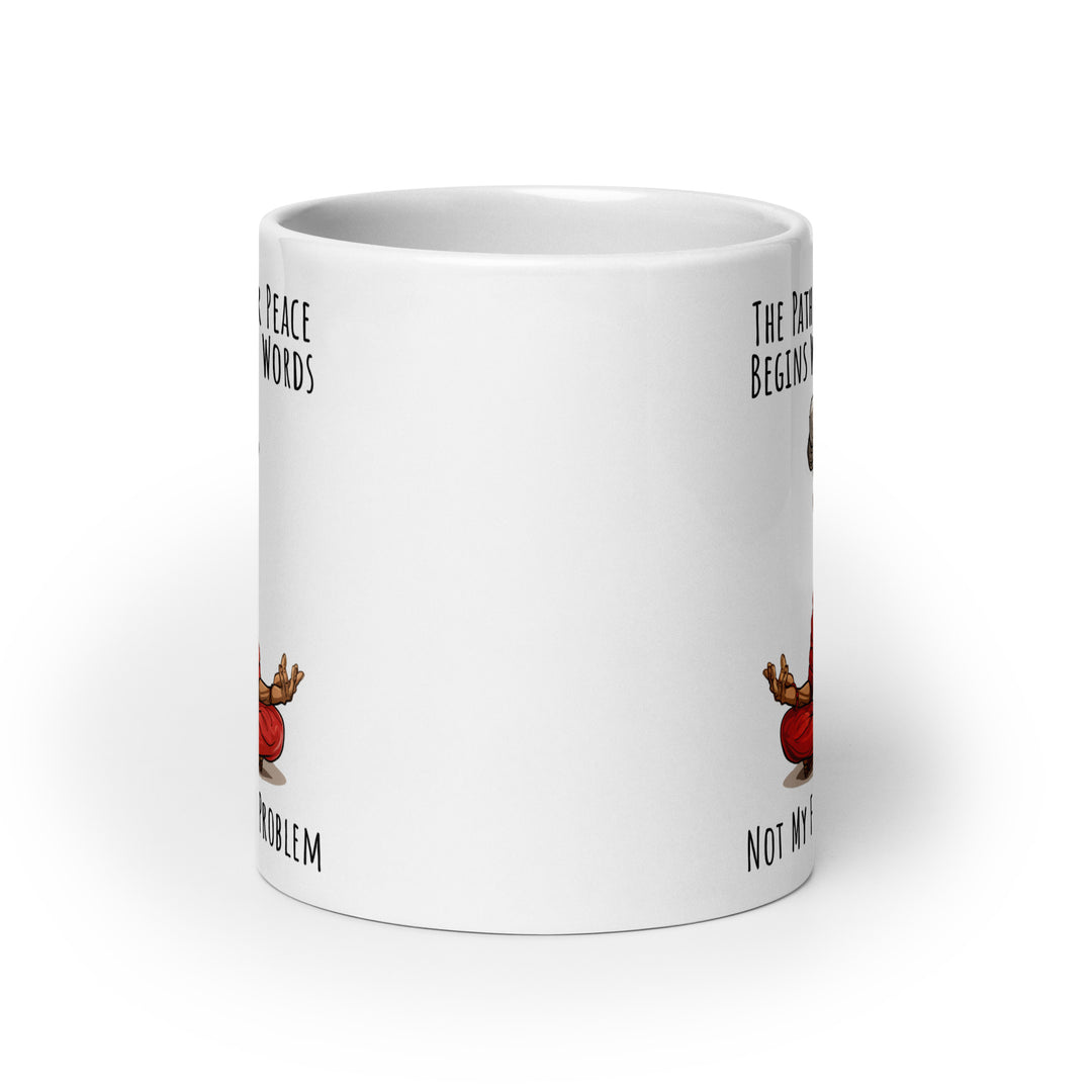 Funny Coffee Mug | Path To Inner Peace Mug V1 | Funny Mugger