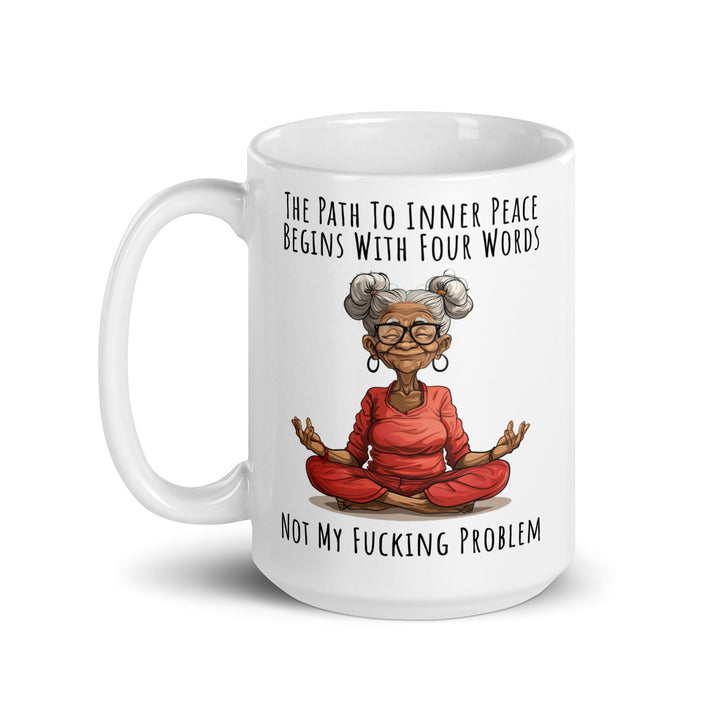 Funny Coffee Mug | Path To Inner Peace Mug V1 | Funny Mugger