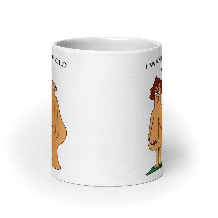 Funny Coffee Mug | I Want To Grow Old With You | Funny Mugger