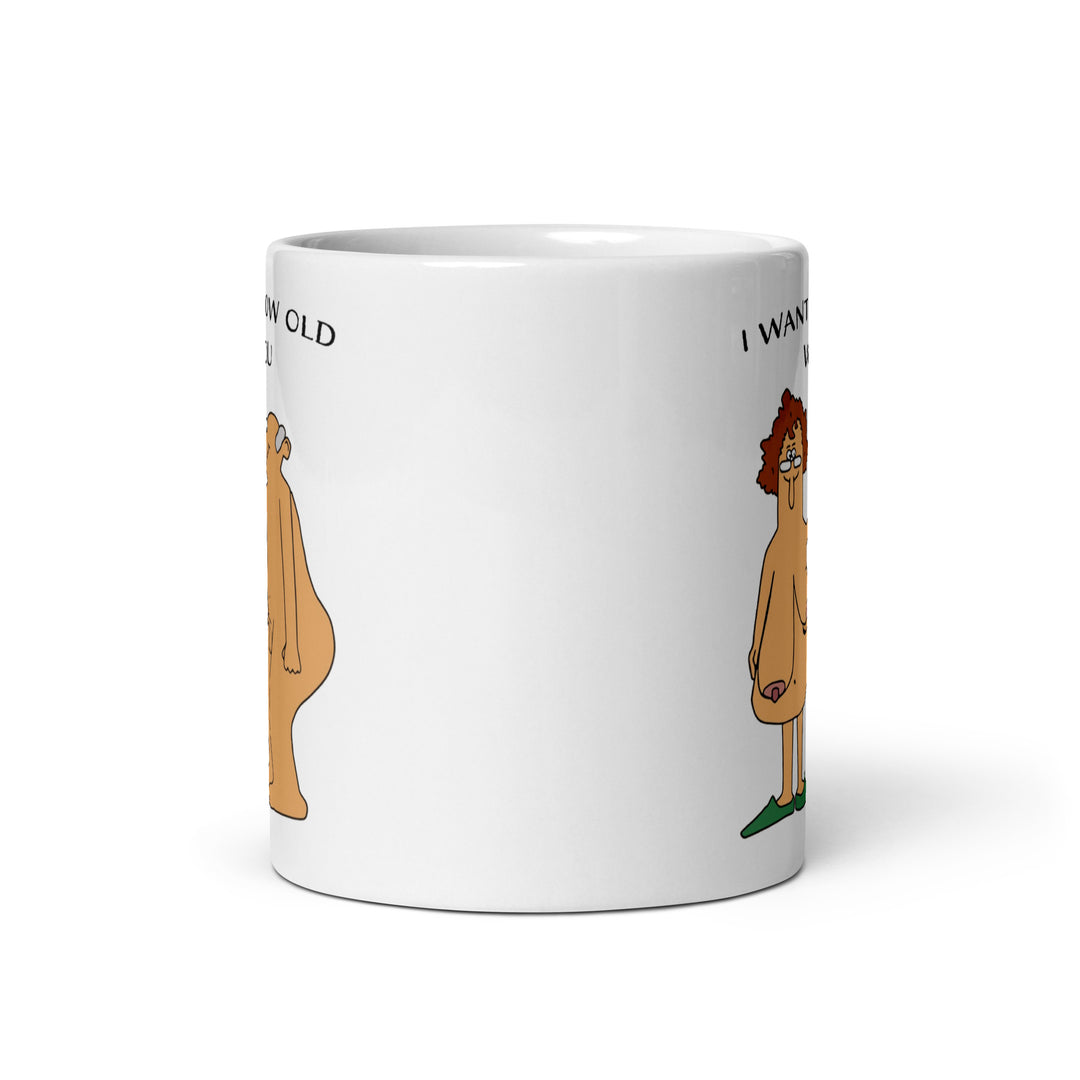 Funny Coffee Mug | I Want To Grow Old With You | Funny Mugger