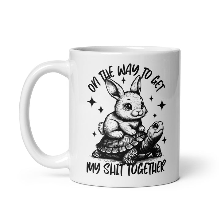Funny Coffee Mug | On My Way To Get My Shit Together Mug | Funny Mugger