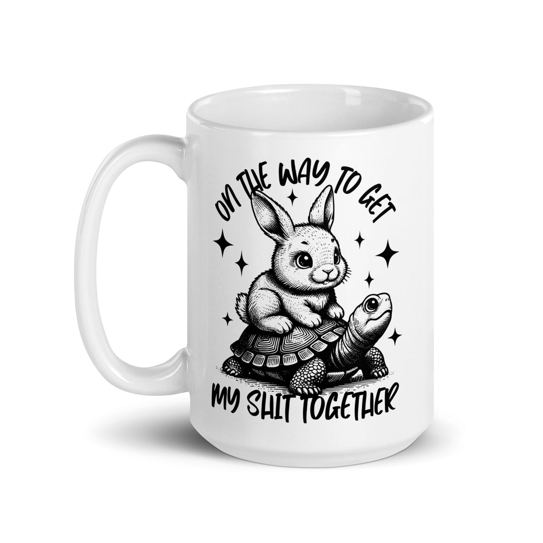 Funny Coffee Mug | On My Way To Get My Shit Together Mug | Funny Mugger