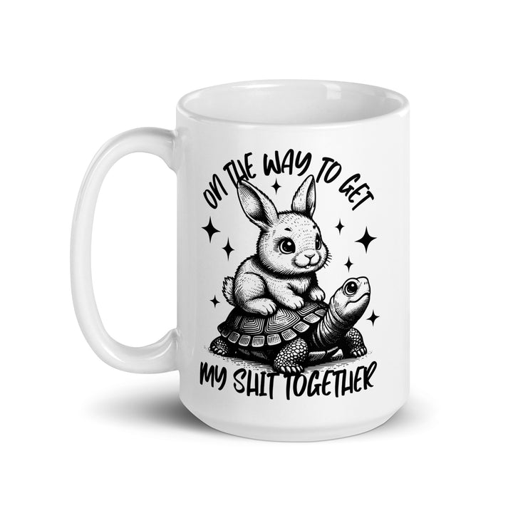 Funny Coffee Mug | On My Way To Get My Shit Together Mug | Funny Mugger