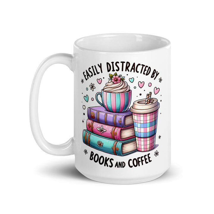 Funny Coffee Mug | Easily Distracted By Books & Coffee Mug | Funny Mugger